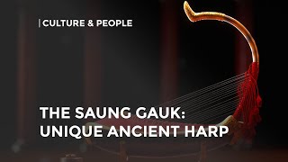 The Saung Gauk: National musical instrument of Myanmar