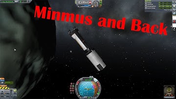 3-Part SSTO to Minmus and Back | KSP 1.6