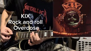 Kix Rock And Roll Overdose guitar Lesson
