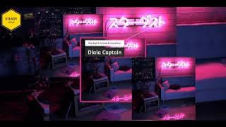 Dlala Captain by Dlala Regal ft Sir Sensei & Young Stunna(slowed   Reverbed)