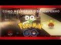 PGO: 8 DICAS PARA DIMINUIR OS LAGS / TRAVAMENTOS NO POKÉMON GO!