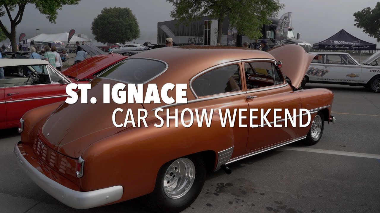 ST IGNACE CAR SHOW WEEKEND YouTube