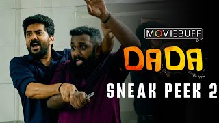 Dada - Sneak Peek 02 | Kavin | Aparna Das | Ganesh K Babu | S.Ambeth Kumar | Olympia Movies