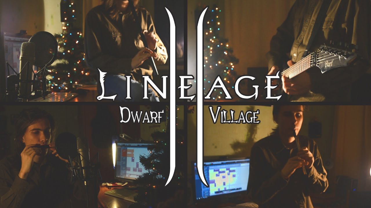 Dryante - Dwarven Village [Dance At The Festival] (LineAge 2 II OST Cover)