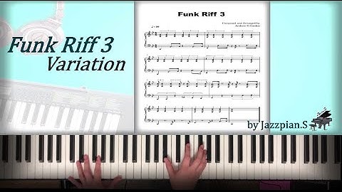 [Andrew D.Gordon] Funk Riff 3 Variation(펑크리프3 응용) by Jazzpian.S
