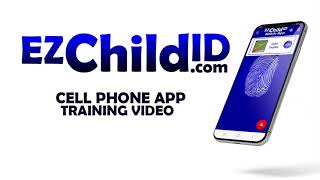 EZ Child ID App Training Video screenshot 3