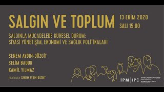 Siyasi Yönetişim Ekonomi Ve Sağlık Politikaları Salgın Ve Toplum Webinarı İpm 