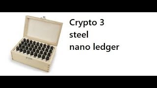 Cryptosteel Nano Ledger Simple Hardwallet Back Up