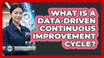 What Is A Data-Driven Continuous Improvement Cycle?