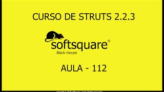 Curso Java 2EE Struts 2 aula  112