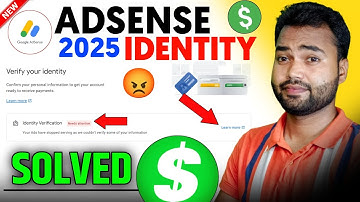 Google adsense identity verification needs attention |  Adsense identity verification failed 2025
