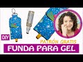 Hazte 1 FUNDA para el GEL DESINFECTANTE | FÁCIL (patrón gratis)