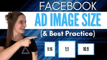 Facebook Ad Image Size (& Best Practice)