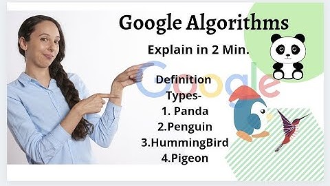 What is Google Algorithms ? Definition, Types.  #googlealgorithams #google #panda #pigeons