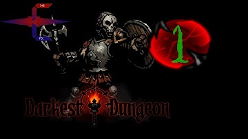 Darkest Dungeon: Full Stream (Part 1)
