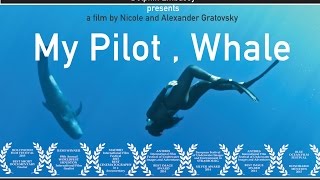 My Pilot, Whale (EN)