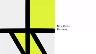 Vignette de la vidéo "New Order- Restless (Official Audio)"