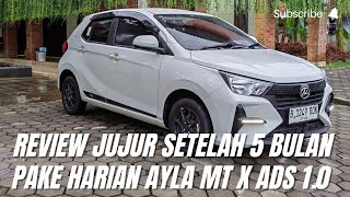 REVIEW JUJUR AYLA MT 1.0 X ADS 2023 | BARU 5 BULAN LAMPU BELAKANG UDAH MASUK AIR??