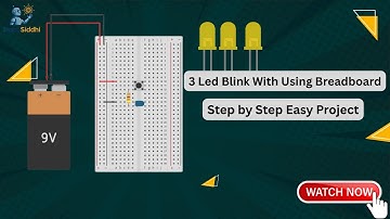 3 LED Blink Using Breadboard | Without Arduino | Basic Electronics STEM Project | Robosiddhi