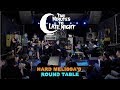 Hard Melissa's Round Table