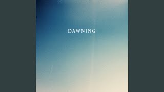 Dawning