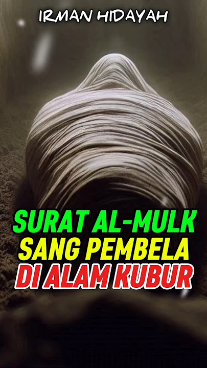 Rahasia Perlindungan di Alam Kubur: Surat Al-Mulk #shortsislami #kisahinspiratif #kisahnyata