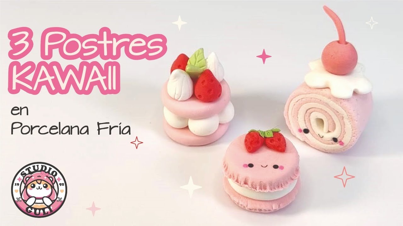 Cómo hacer 3 postres KAWAII en porcelana fría 🍓🧁 | Sin moldes y paso a paso