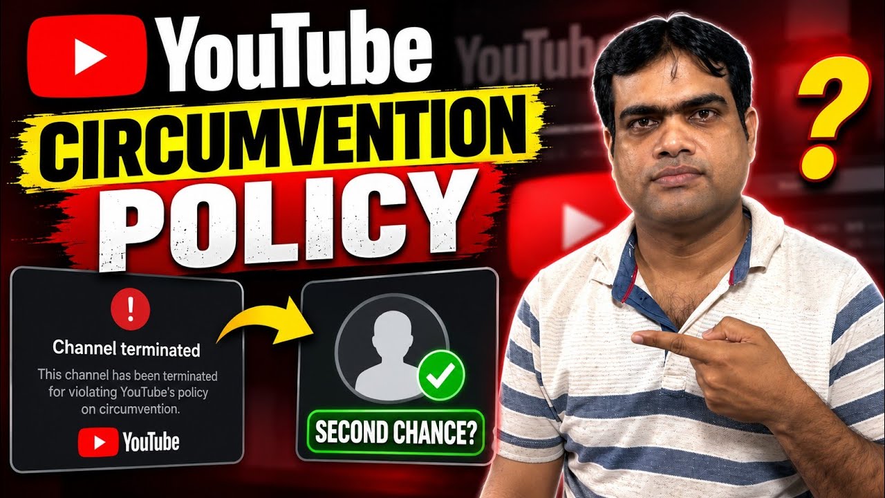 YouTube Circumvention Policy — Channel Terminate Hone Ke Baad Doosra Mauka Mil Sakta Hai! 😱