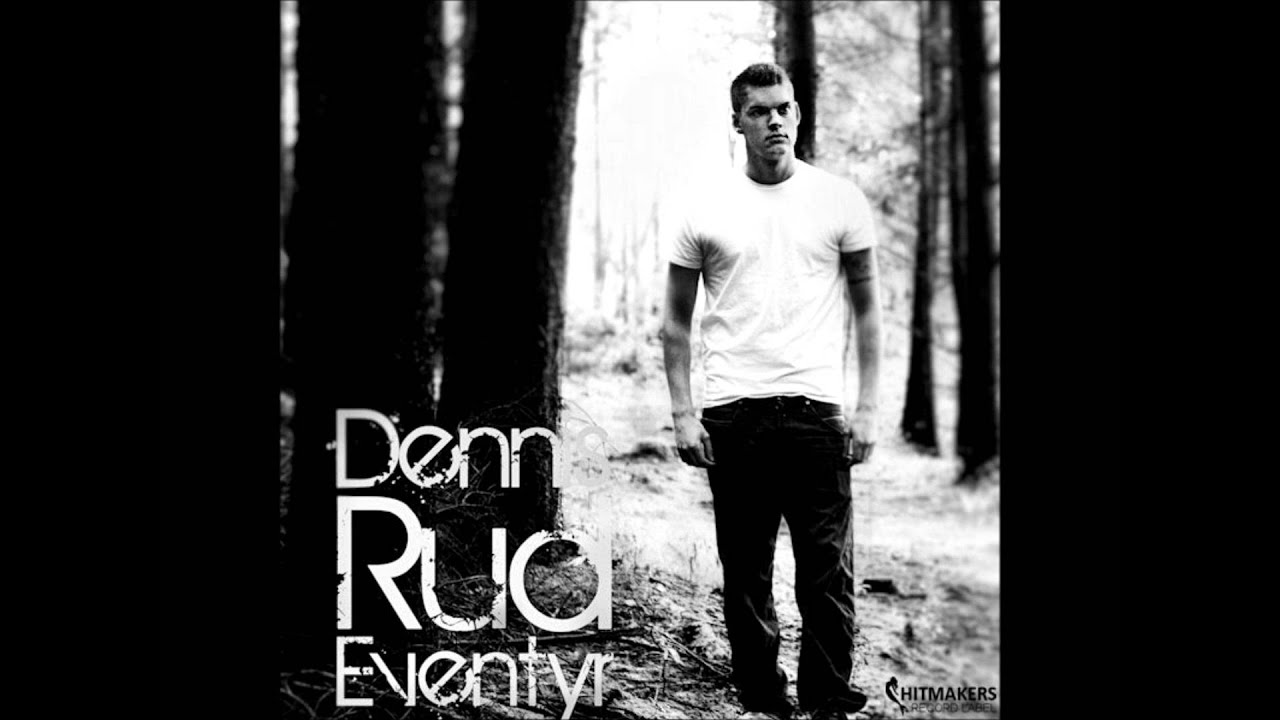 Dennis Rud - Eventyr (Radio Version)