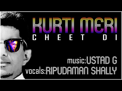 Ustad G - Kurti Meri Cheet Di (Remix) Ft. Ripudaman Shally