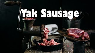 Making Yak Sausage with an Antique Meat Grinder