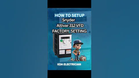 How to setup Altivar 312, 12H vfd factory setting  factory reset #snyder #electrical #moters #error