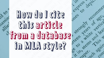 How do I cite an article from a database in MLA style