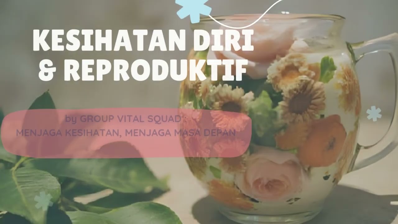 PENDIDIKAN KESIHATAN FORM 4 KSSM BAB 1 : KESIHATAN DIRI & REPRODUKTIF