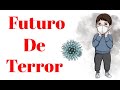 Futuro de Terror