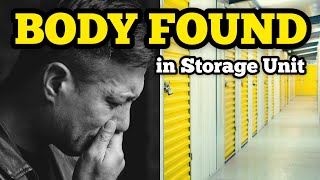 He FOUND BODY INSIDE Locker \/ I Bought An Abandoned Storage Unit \/ Mystery Unboxing \/ Storage Wars