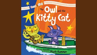 The Owl and the Kitty Cat