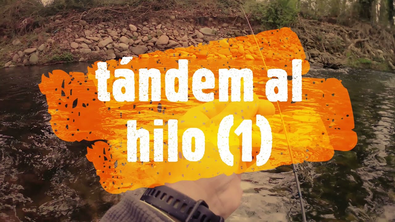 Tandem al hilo (parte 2 de 3)