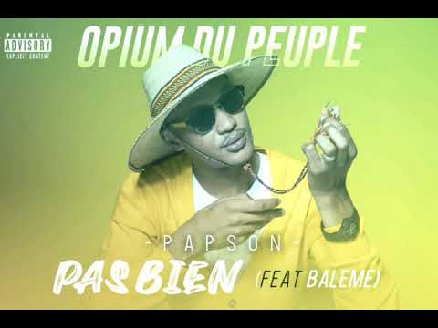 Papson feat Baleme - PAS BIEN