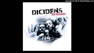 Dicidens Ft Lunatic - De Larmes Et De Sang Hlm Rezidants 2004
