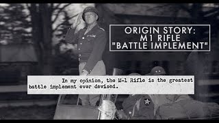 How the M1 Garand Became the Greatest Battle Implement Ever Devised