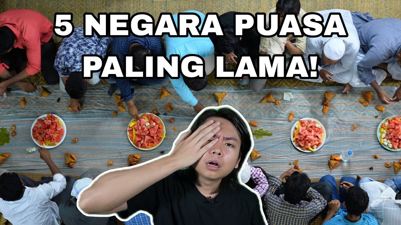 5 Negara Puasa Paling Lama!