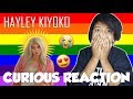 HAYLEY KIYOKO CURIOUS (Reaction)