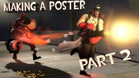 [SFM Tutorial] Making a Poster - Part 2 (locking)