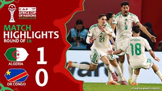 Algeria vs DR Congo 1-0 Highlights | AFCON 2025 - #TotalEnergiesAFCON2025 | dr congo algeria