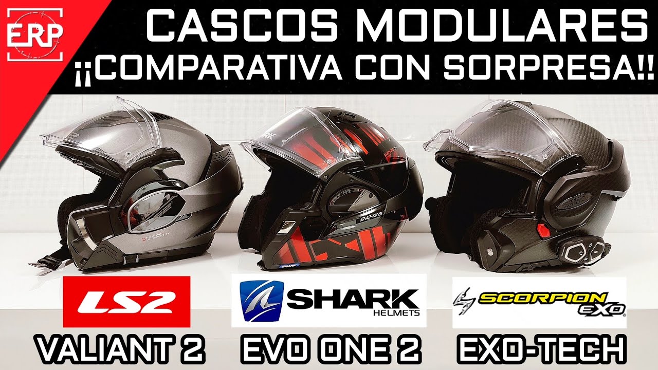 CASCO MODULAR ¿Los MEJORES? ¡¡COMPARATIVA!! Valiant 2 / Shark EVO One 2 Scorpion Exo Exo-Tech - YouTube