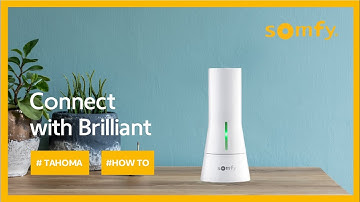 TaHoma® How To Connect to Brilliant