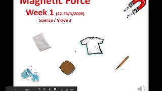 Grade 3 Science: Week 1 Distance Learning -- ASCS Maliha