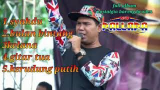 FULL ALBUM.!! NOSTALGIA BERSAMA BRODEN NEW PALLAPA-COCOK BUAT SANTAI