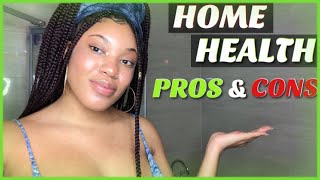 PROS AND CONS OF HOME HEALTH CARE